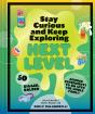 Stay Curious And Keep Exploring: Next Level - Preview