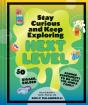 Stay Curious And Keep Exploring: Next Level - Preview