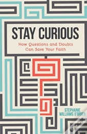Stay Curious