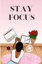 Stay Focus - Preview