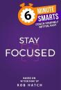 Stay Focused - Preview