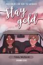 Stay Gold - Preview
