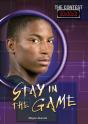 Stay In The Game - Preview