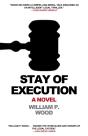 Stay Of Execution - Preview