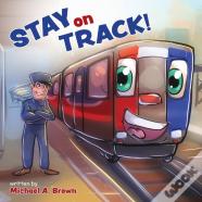 Stay On Track!