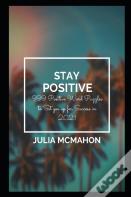Stay Positive