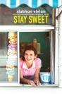 Stay Sweet - Preview