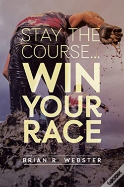 Capa do artigo Stay The Course...Win Your Race