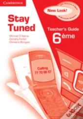 Stay Tuned Teachers Book For 6 Eme