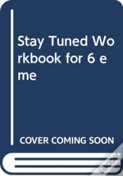Capa do artigo Stay Tuned Workbook For 6 Eme
