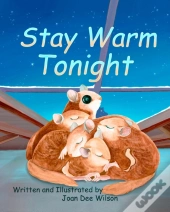 Stay Warm Tonight