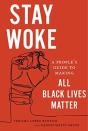 Stay Woke - Preview