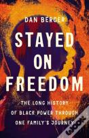 Stayed On Freedom