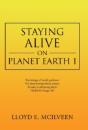 Staying Alive On Planet Earth 1 - Preview