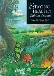 Staying Healthy With The Seasons