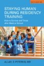 Staying Human During Residency Training - Preview