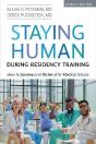 Staying Human During Residency Training - Preview