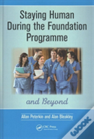 Staying Human During The Foundation Programme And Beyond