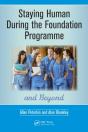 Staying Human During The Foundation Programme And Beyond - Preview