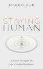 Staying Human - Preview