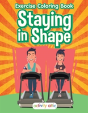 Staying In Shape - Preview