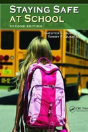 Staying Safe At School - Preview