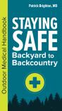 Staying Safe: Backyard To Backcountry - Preview