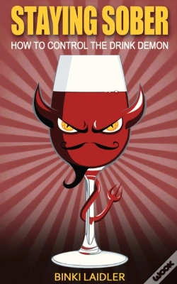 Capa do artigo Staying Sober: How To Control The Drink Demon