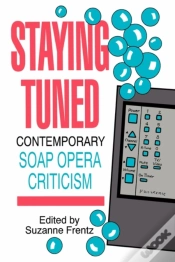 Capa do artigo Staying Tuned Contemporary Soap Opera