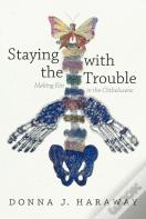 Staying With The Trouble