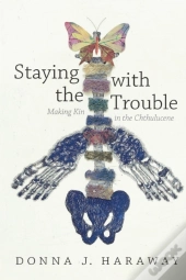 Staying With The Trouble