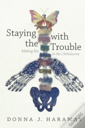 Capa do artigo Staying With The Trouble