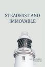Steadfast And Immovable - Preview