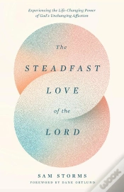 Capa do artigo Steadfast Love Of The Lord
