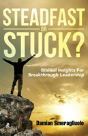 Steadfast Or Stuck? - Preview