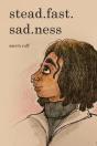 Stead.Fast.Sad.Ness - Preview
