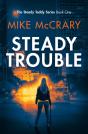 Steady Trouble - Preview