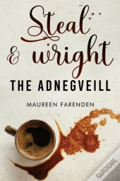 Steal & Wright: The Adnegveill