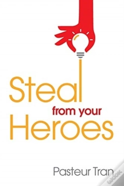 Capa do artigo Steal From Your Heroes