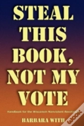 Steal This Book, Not My Vote