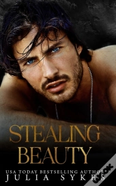 Stealing Beauty: A Dark Romance