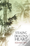 Stealing Dragon'S Heart