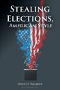 Stealing Elections, American Style - Preview
