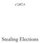 Stealing Elections - Preview