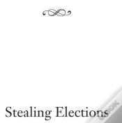 Capa do artigo Stealing Elections