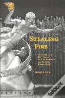 Stealing Fire