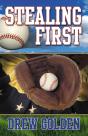 Stealing First - Preview