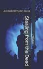 Stealing From The Dead - Preview