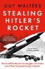 Stealing Hitler'S Rocket - Preview