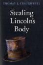 Stealing Lincolnâ€™S Body - Preview
